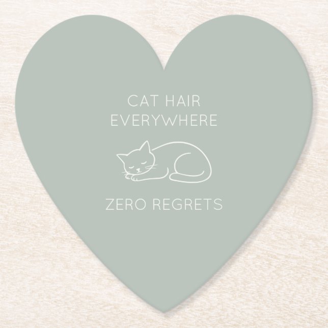 Cat hair everywhere zero regrets untersetzer (Vorderseite)