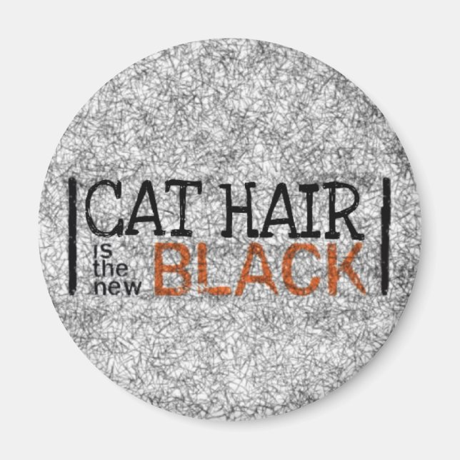 Cat Hair ist das neue Schwarze Magnet (Vorne)