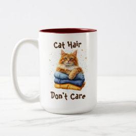 Cat Hair, kümmern Sie sich nicht Zweifarbige Tasse