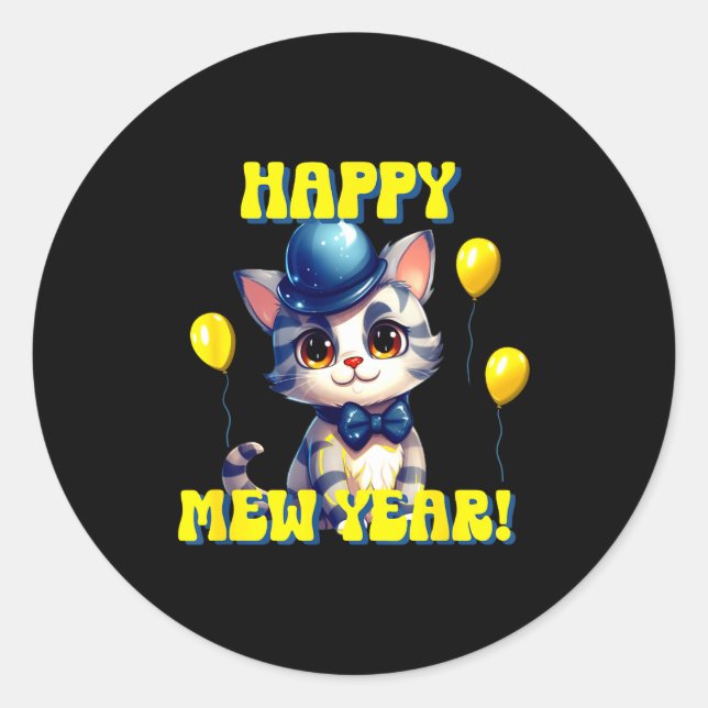 Cat Happy New Year Mew Year Funny New Years Party  Runder Aufkleber (Vorderseite)