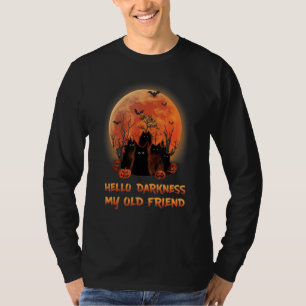 Cat Hello Dunkelheit Meine alten Freunde Black Cat T-Shirt