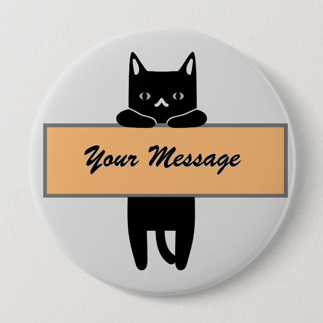 Cat holding a sign with your message Button Badge (Vorderseite)