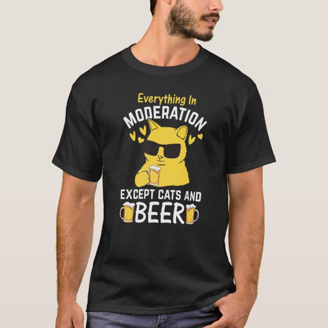 Cat I Everything In Moderation Except Cats and Bee T-Shirt (Vorderseite)