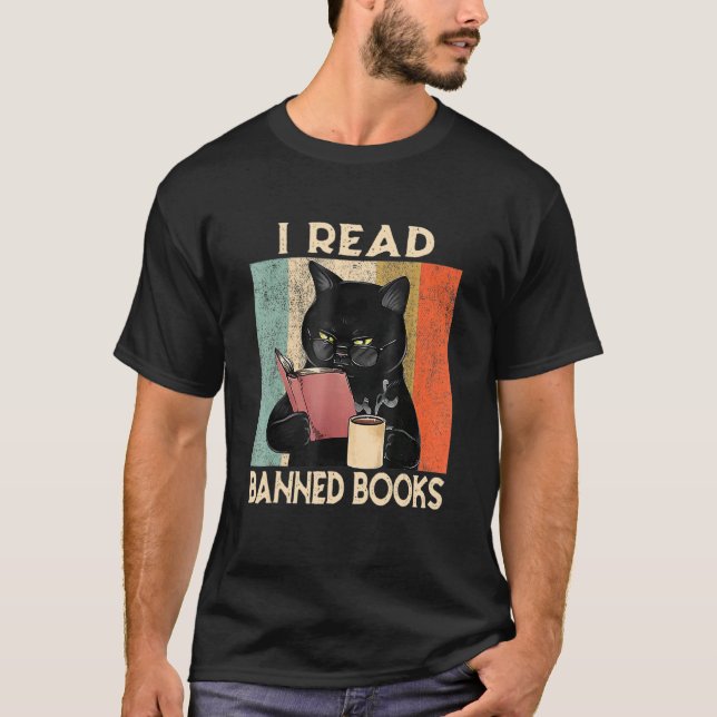 Cat I Read Banned Books  Bookworms Reading Book 1 T-Shirt (Vorderseite)