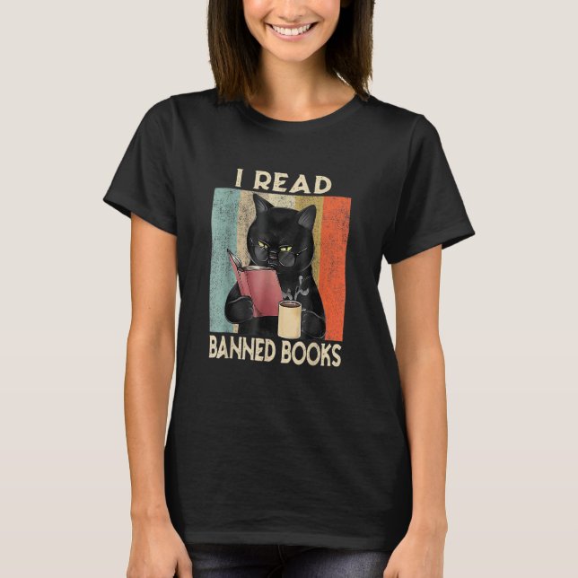 Cat I Read Banned Books  Bookworms Reading Book 4 T-Shirt (Vorderseite)