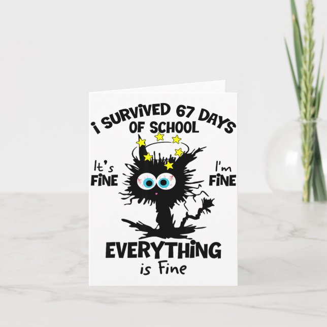 Cat I Survived 67 Days Of School Teachers Students Karte (Vorderseite)