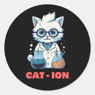 CAT - ION. Chemiekatze, Labor, Geschenk Runder Aufkleber