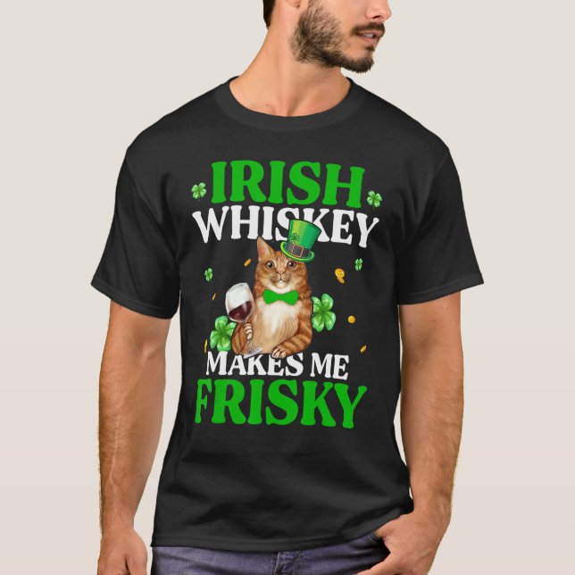Cat Irish Whiskey macht mich Frisky St Patrick's D T-Shirt (Vorderseite)