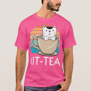 Cat KitTea Funny Cat Lover Geschenk Niedliche Katz T-Shirt