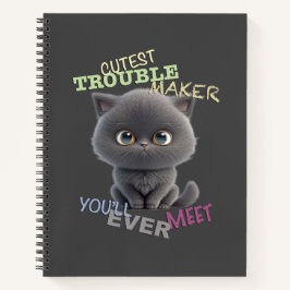 Cat Kitten Cuttest Trouble Niedlicher Spaß Notizbuch