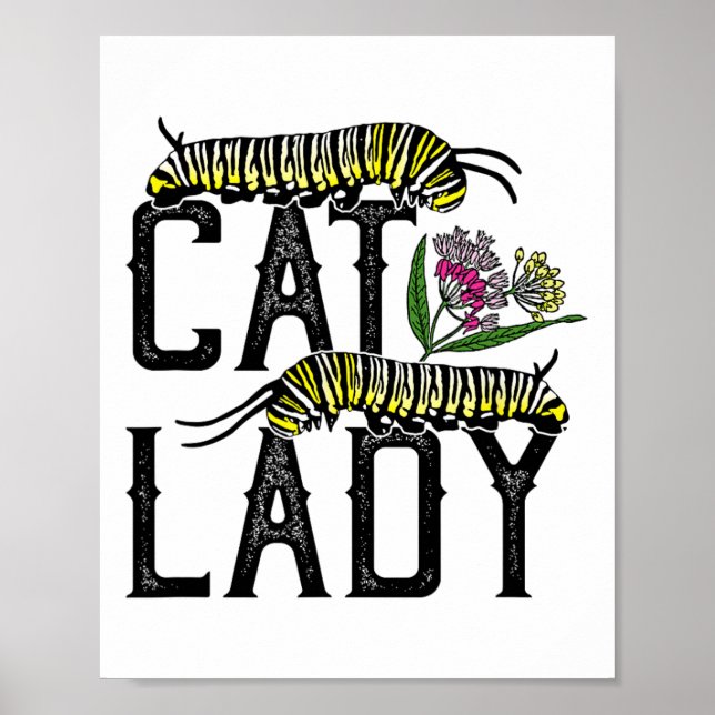 Cat Lady - Funny Monarch Butterfly Poster (Vorne)