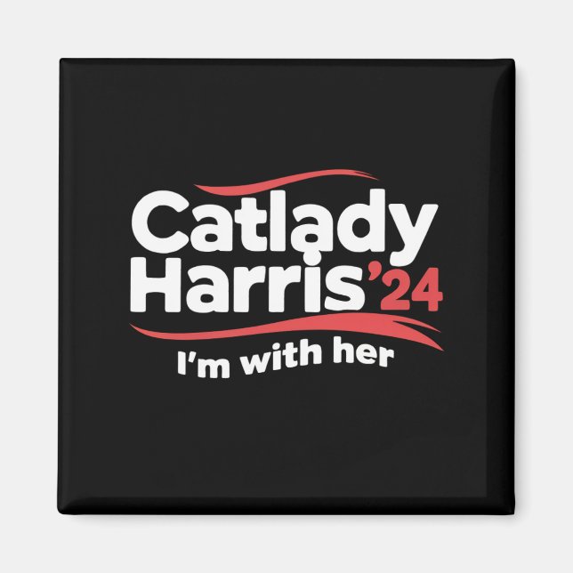 Cat Lady Kamala Harris 2024 Ich bin mit ihr Magnet (Vorne)