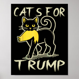 Cat Ladys for Donald Trump 2024 Sarcastic Electio Poster