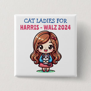 Cat Ladys for Harris and Walz Political Humor Button