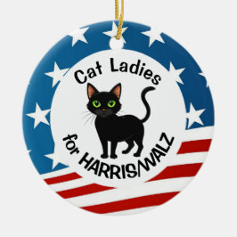 Cat Ladys for Harris/Walz Design Keramik Ornament