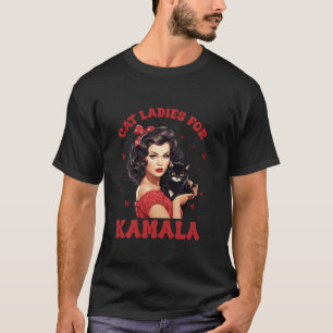 Cat Ladys for Kamala Childless Cat Lady Voting El T-Shirt