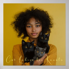 Cat Ladys for Kamala Fine Art Poster
