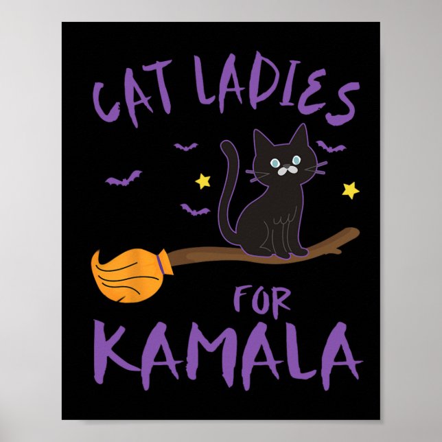 Cat Ladys For Kamala Funny Cat 2024 Präsident Kam Poster (Vorne)