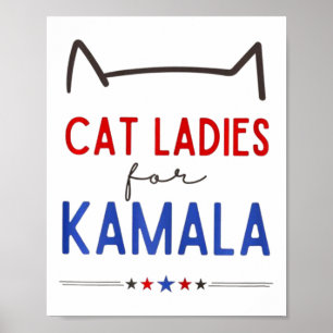 Cat Ladys for Kamala Funny Cat Lover Poster