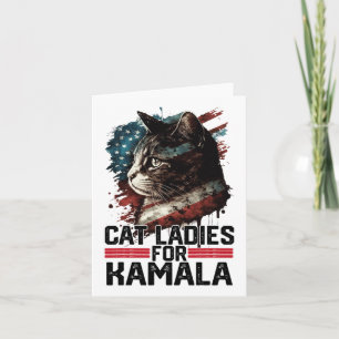 Cat Ladys for Kamala Harris Funny Cat 2 Karte