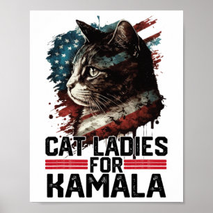 Cat Ladys for Kamala Harris Funny Cat 2 Poster