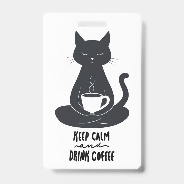 Cat Lanyard, Behalt Ruhe und trinken Kaffee Lanyar Ausweis (Vorderseite)