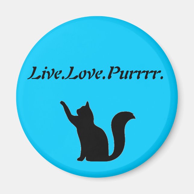 Cat Live Love Purr Magnet (Vorne)