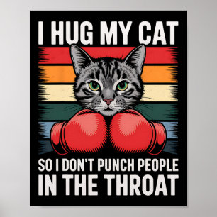Cat Lover Boxing Fan I Gug Cat Funny Cat Lover Gif Poster