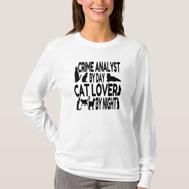 Cat Lover Crime Analyst T-Shirt (Vorderseite)