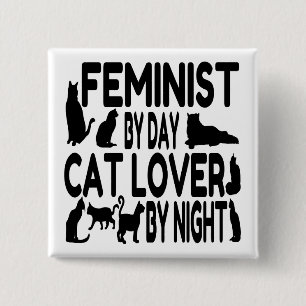 Cat Lover Feminist Button