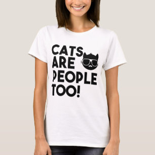 Cat Lover Funny Gift - Katzen sind Menschen zu T - T-Shirt