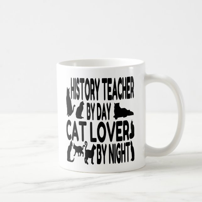 Cat Lover Geschichtslehrer Kaffeetasse (Rechts)