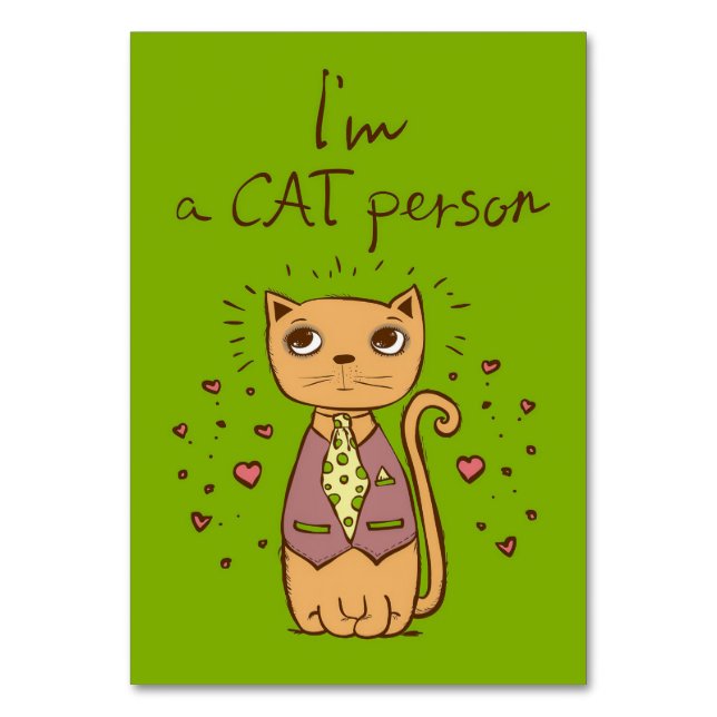 Cat Lover I bin eine Katze Tischnummer (Vorderseite)