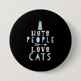 Cat Lover I Liebe Katzen und Menschen Button