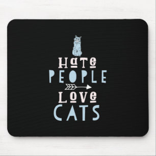 Cat Lover I Liebe Katzen und Menschen Mousepad