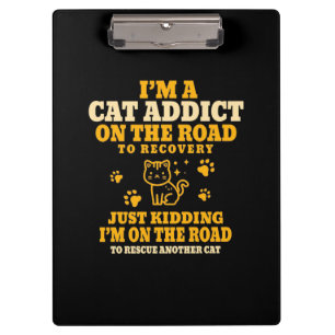 Cat Lover Ich bin ein Katzen Addicat auf der Straß Klemmbrett