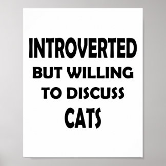 Cat Lover Introvert - Funny Design Poster