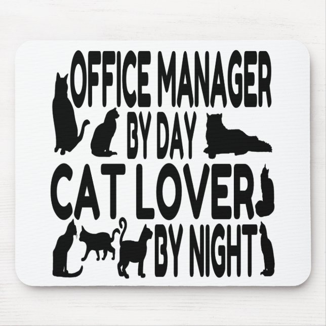 Cat Lover Office Manager Mousepad (Vorne)