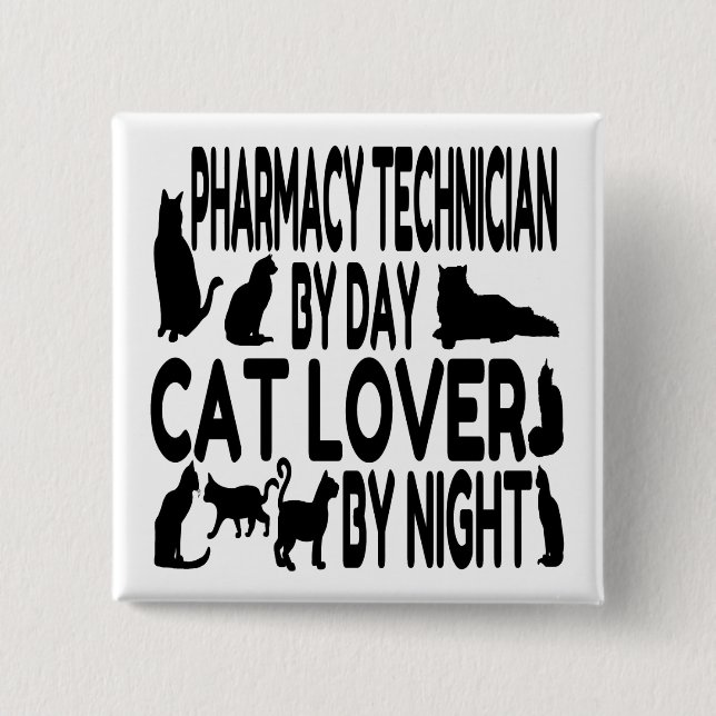 Cat Lover Pharmacy Techniker Button (Vorderseite)