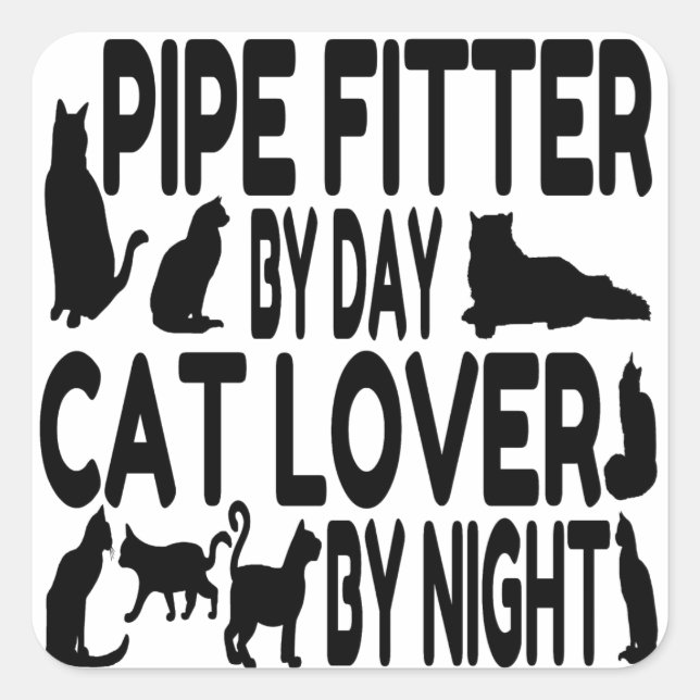 Cat Lover Pipe Fitter Quadratischer Aufkleber (Vorderseite)