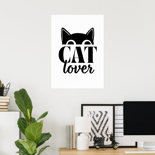 Cat Lover Poster (Heimbüro)