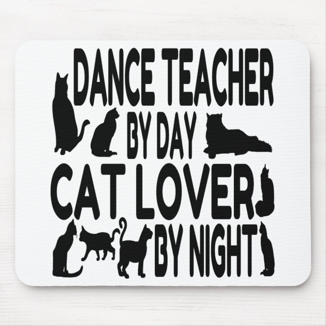 Cat Lover Tanzlehrer Mousepad (Vorne)