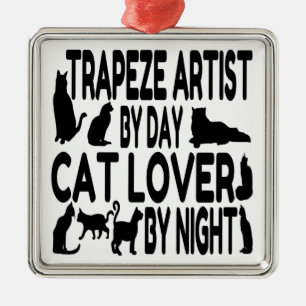 Cat Lover Trapeze Artist Ornament Aus Metall