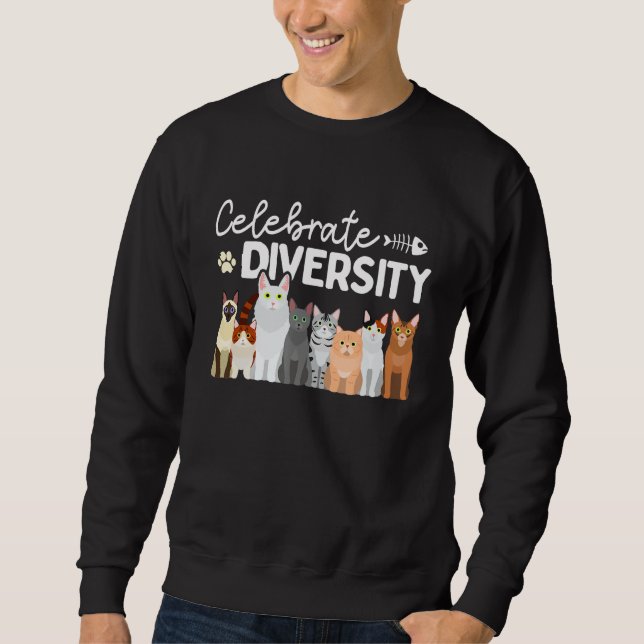 Cat Lovers Celebrate Diversity Sweatshirt (Vorderseite)