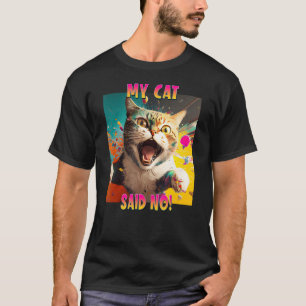 Cat Lovers Design für eine Cat-Mama Meine Katze sa T-Shirt
