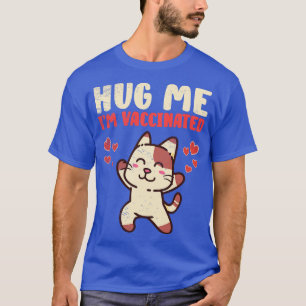 Cat Lovers Vaccected Süße Tier SelfCare T-Shirt