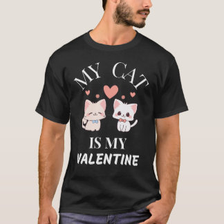 Cat Lover's Valentinstag T - Shirt - Meine Katze i