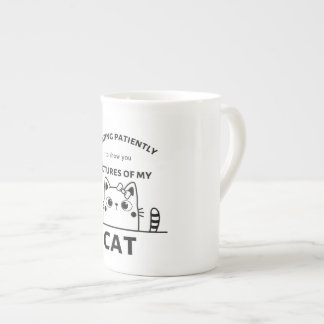 Cat lustige Zitat-Tasse Prozellantasse