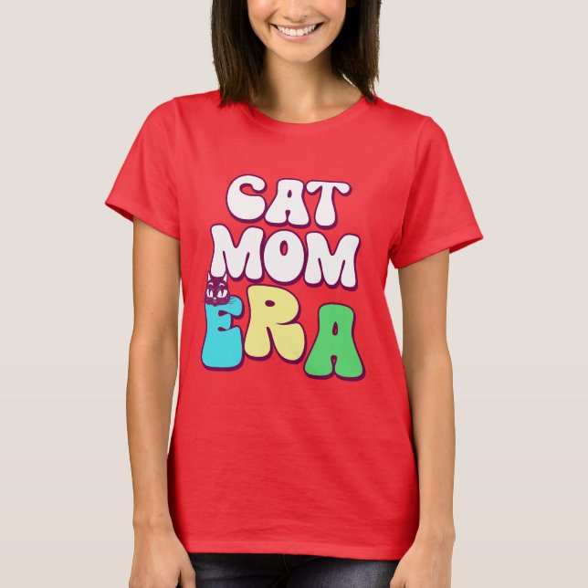 Cat Mam Era T-Shirt (Vorderseite)