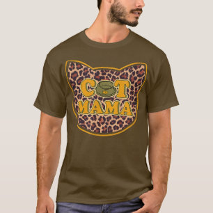 Cat Mama Cat Bowl Leopard Katze Liebhaber Mutterta T-Shirt